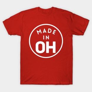 MADE IN OHIO T-Shirt